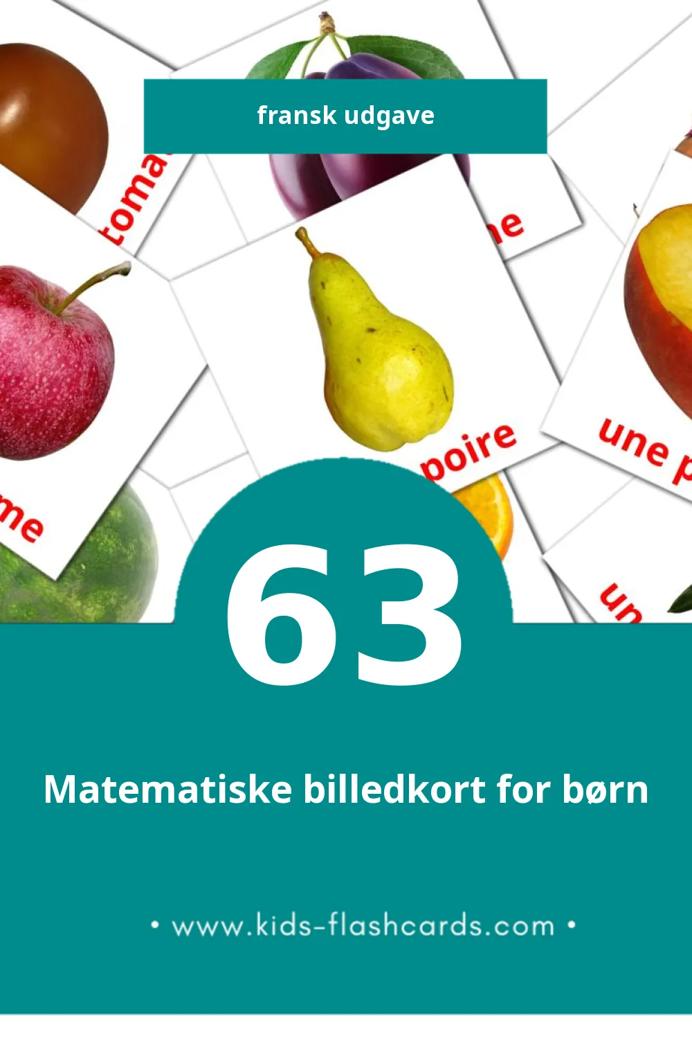 Visuelle billedkort for børn om Nourriture til småbørn (63 kort på Fransk)