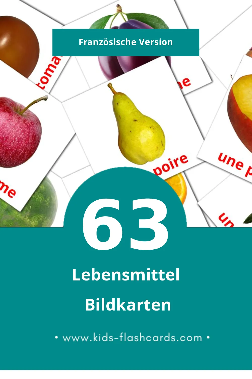 Visual Nourriture Flashcards für Kleinkinder (63 Karten in Französisch)