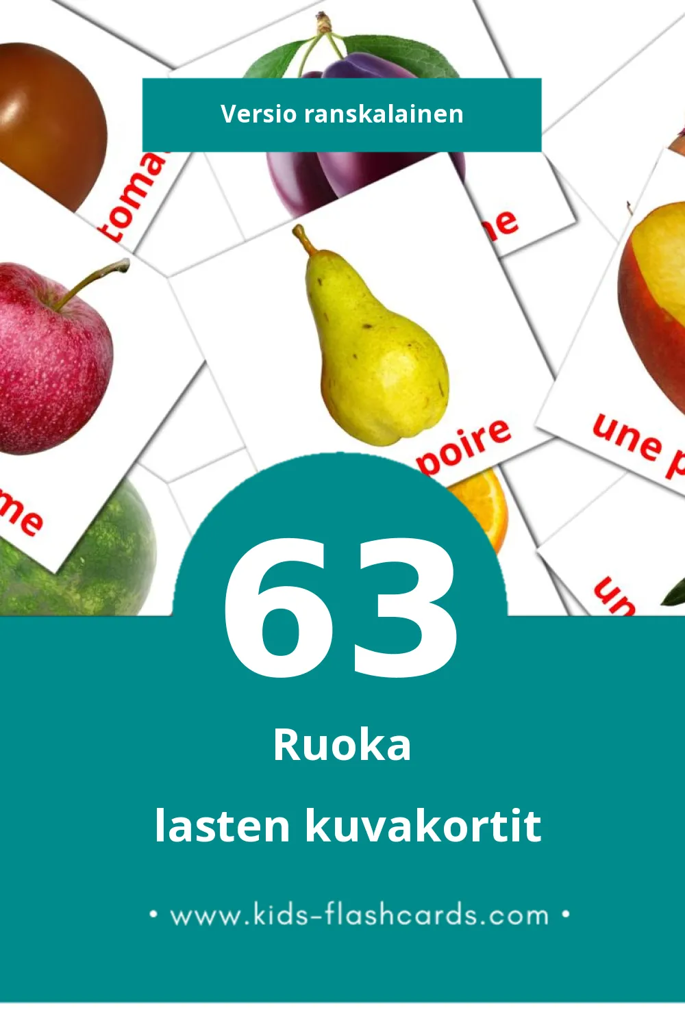 Nourriture lasten kuvakortit pikkulapsille (63 korttia Ranskalaiseksi)