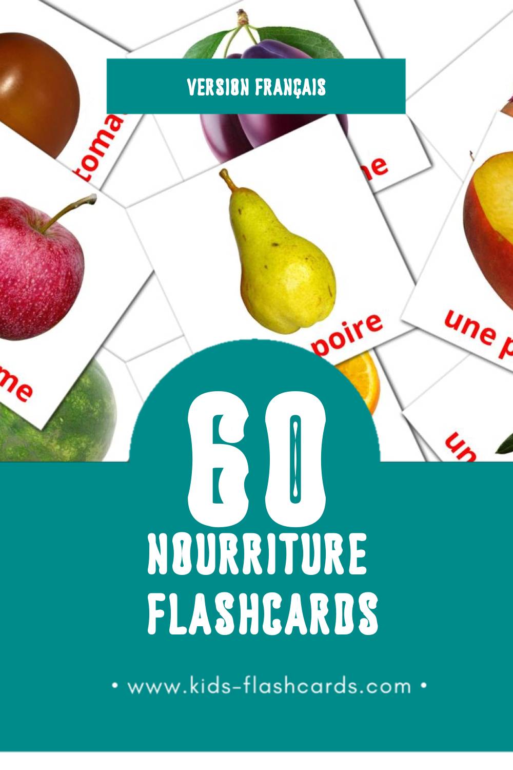 Flashcards Visual Nourriture pour les tout-petits (60 cartes en Français)