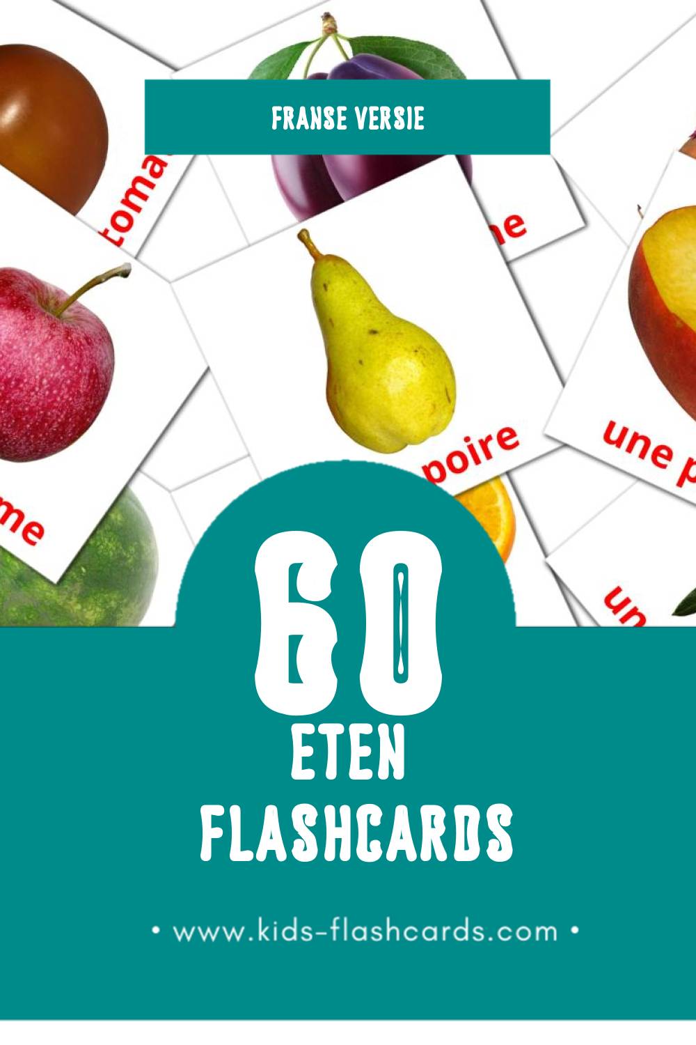 Visuele Nourriture Flashcards voor Kleuters (60 kaarten in het Frans)