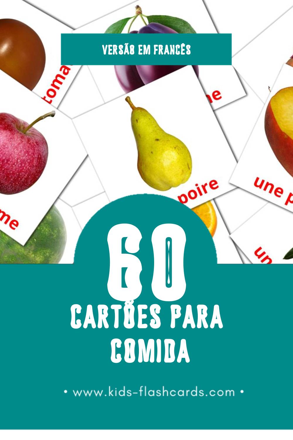 Flashcards de Nourriture Visuais para Toddlers (60 cartões em Francês)