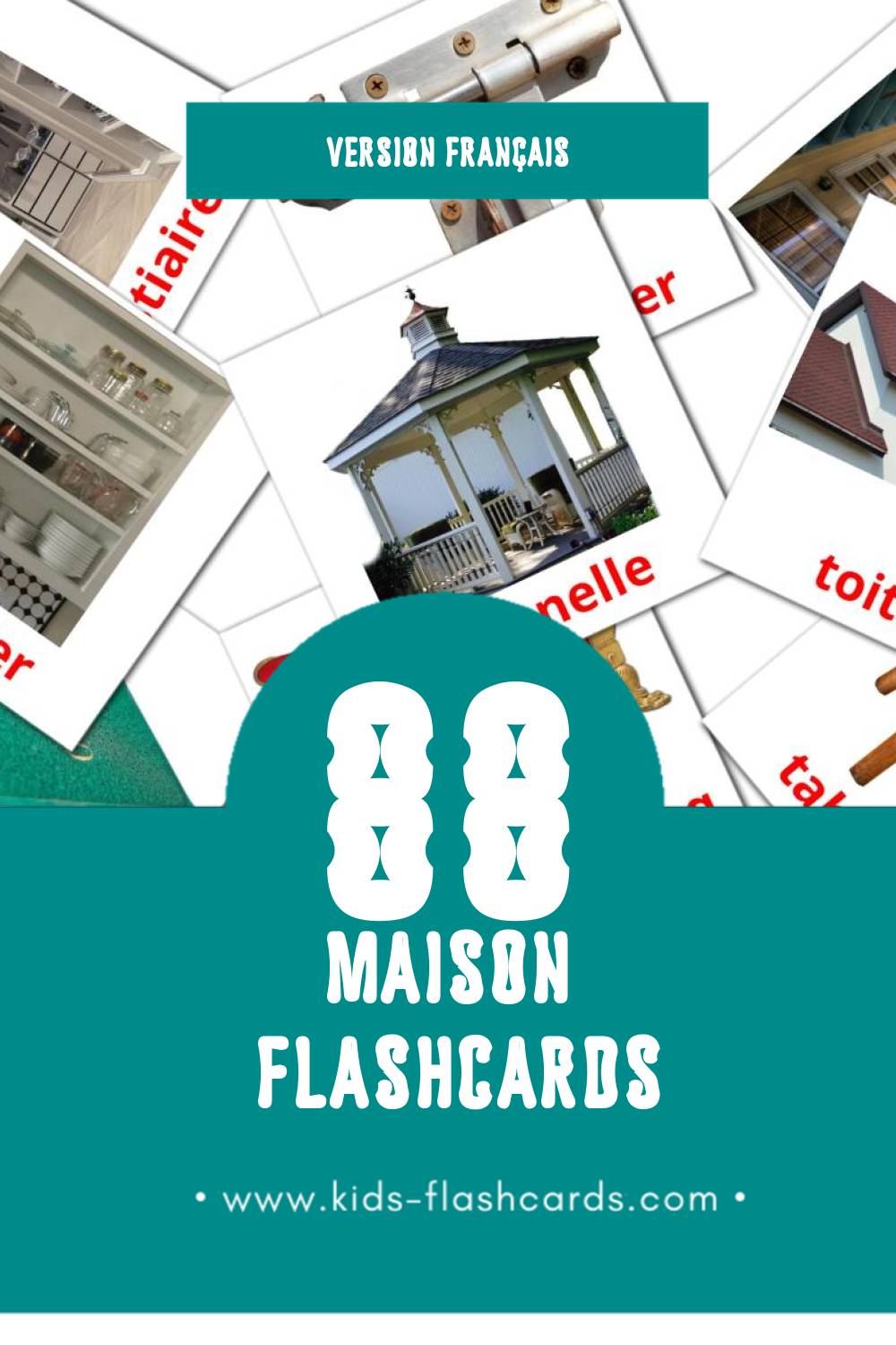Flashcards Visual Maison pour les tout-petits (91 cartes en Français)
