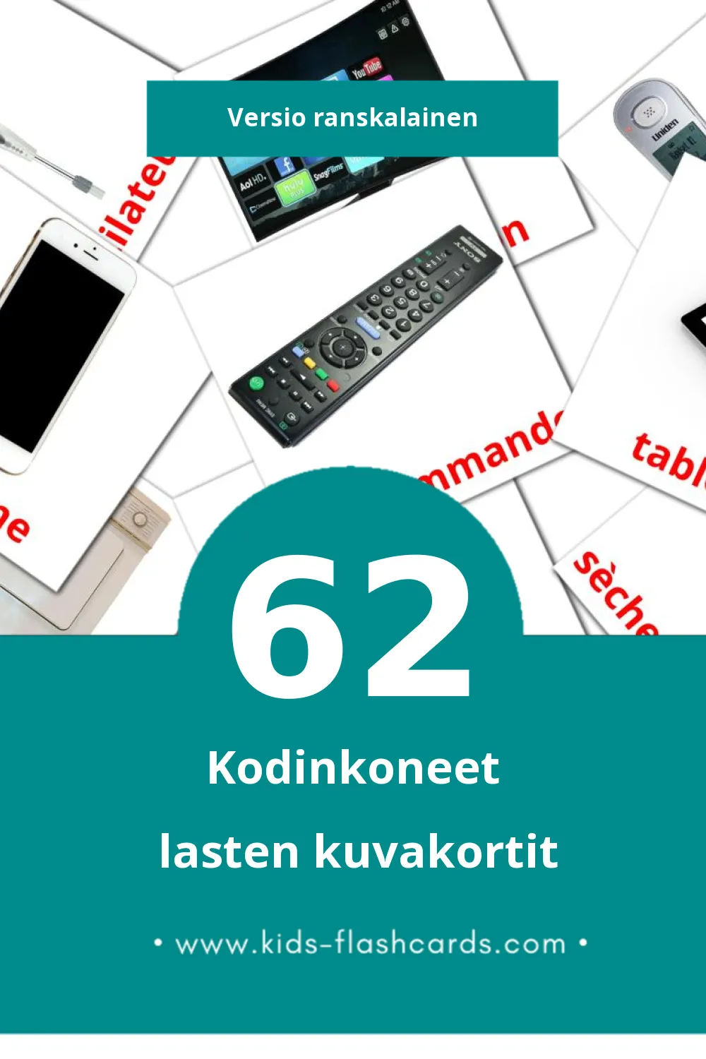 Les Appareils Ménagers lasten kuvakortit pikkulapsille (62 korttia Ranskalaiseksi)