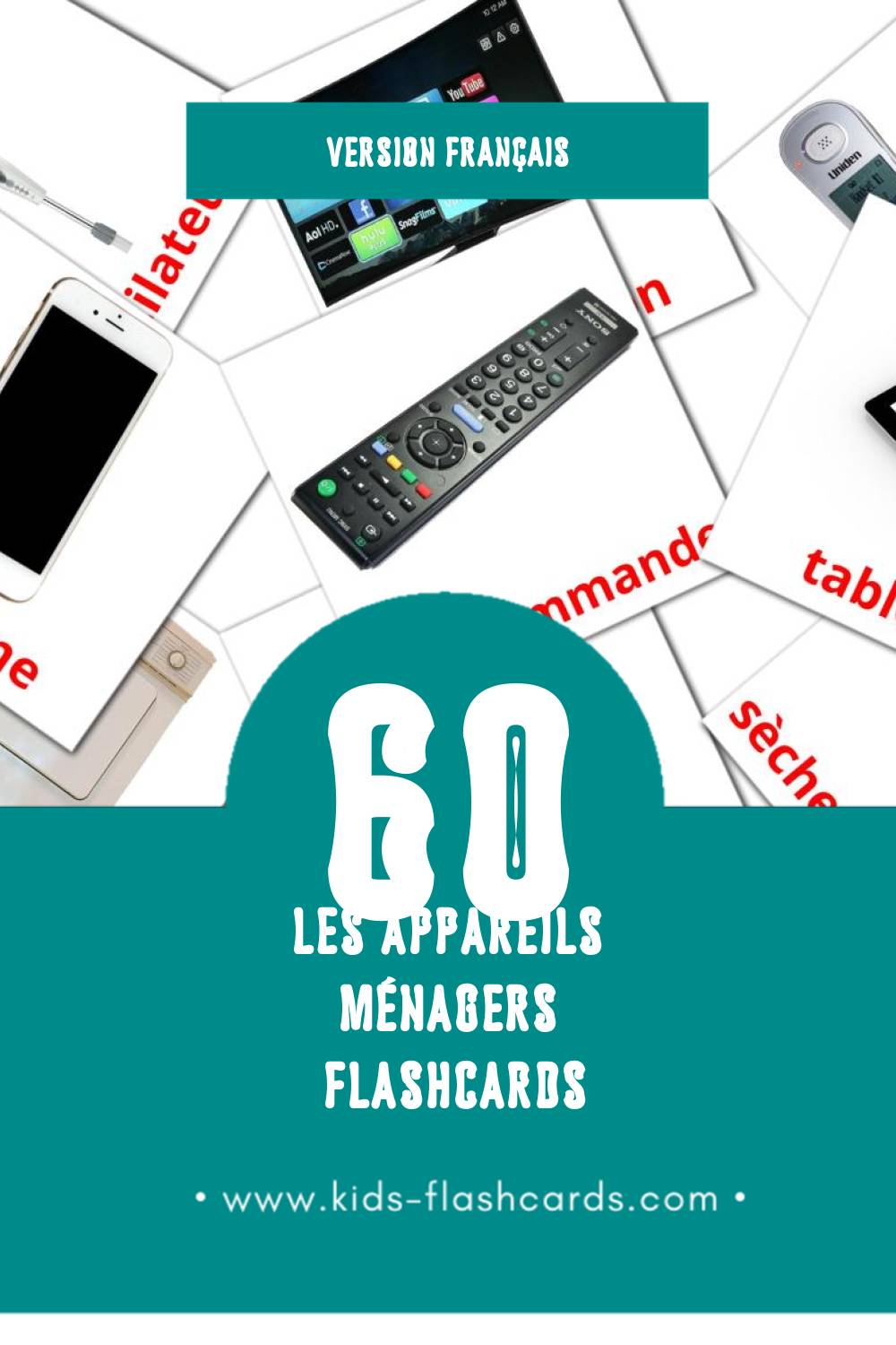 Flashcards Visual Les Appareils Ménagers pour les tout-petits (61 cartes en Français)