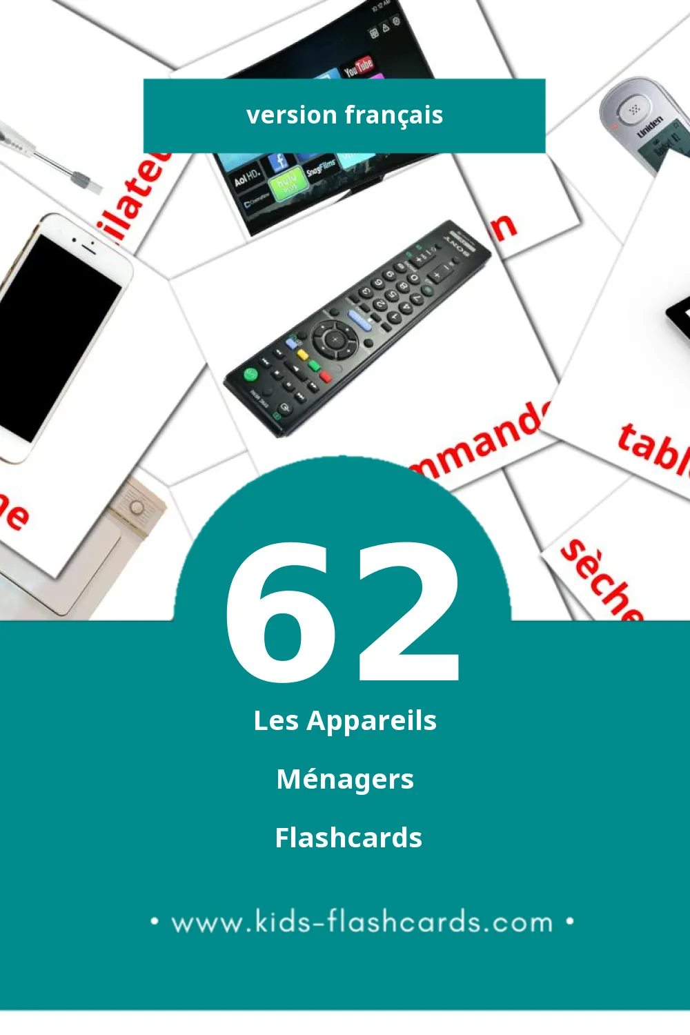 Flashcards Visual Les Appareils Ménagers pour les tout-petits (62 cartes en Français)