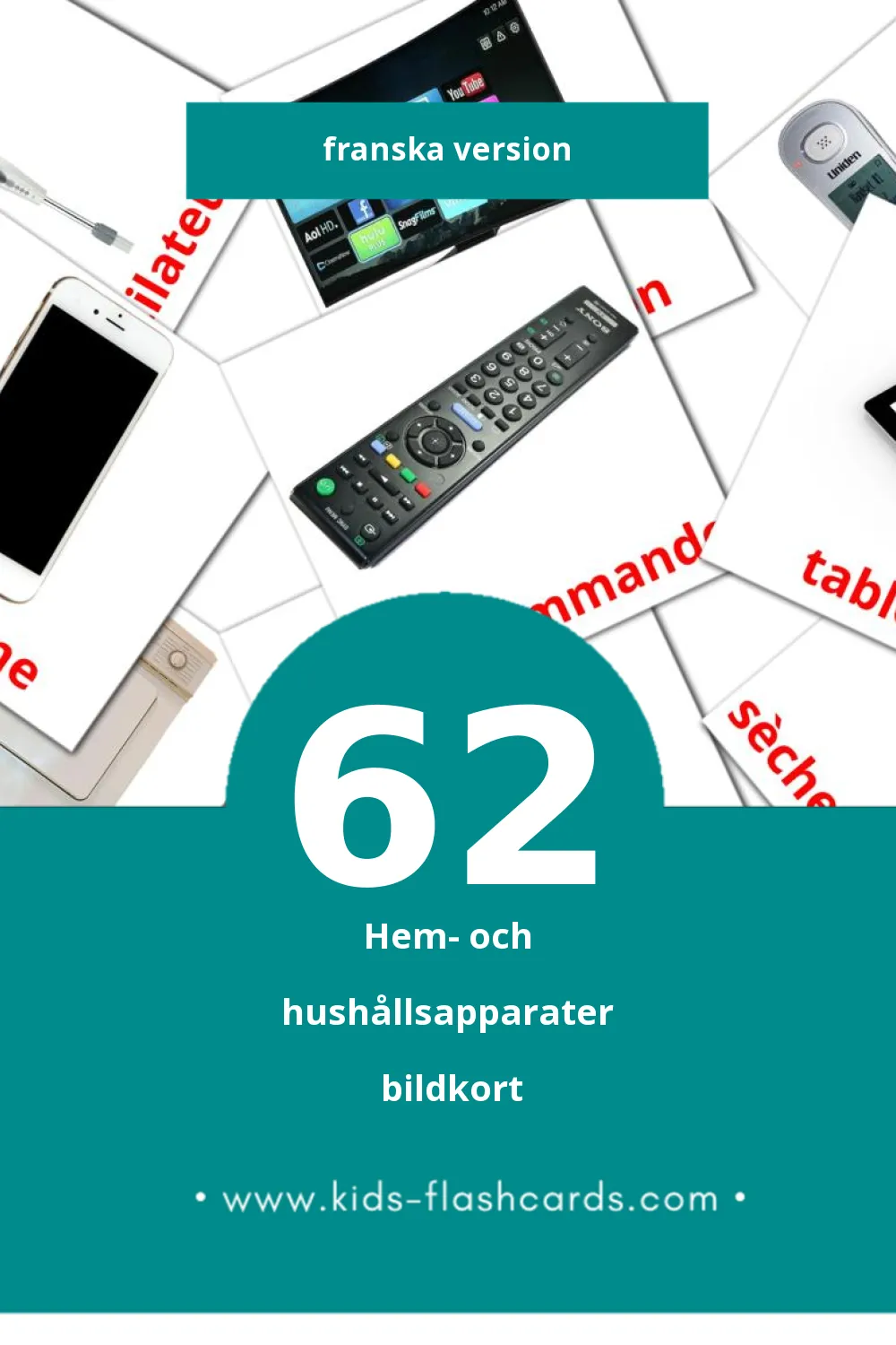 Visuella Les Appareils Ménagers för småbarn (62 bildkort för barn på Franska)