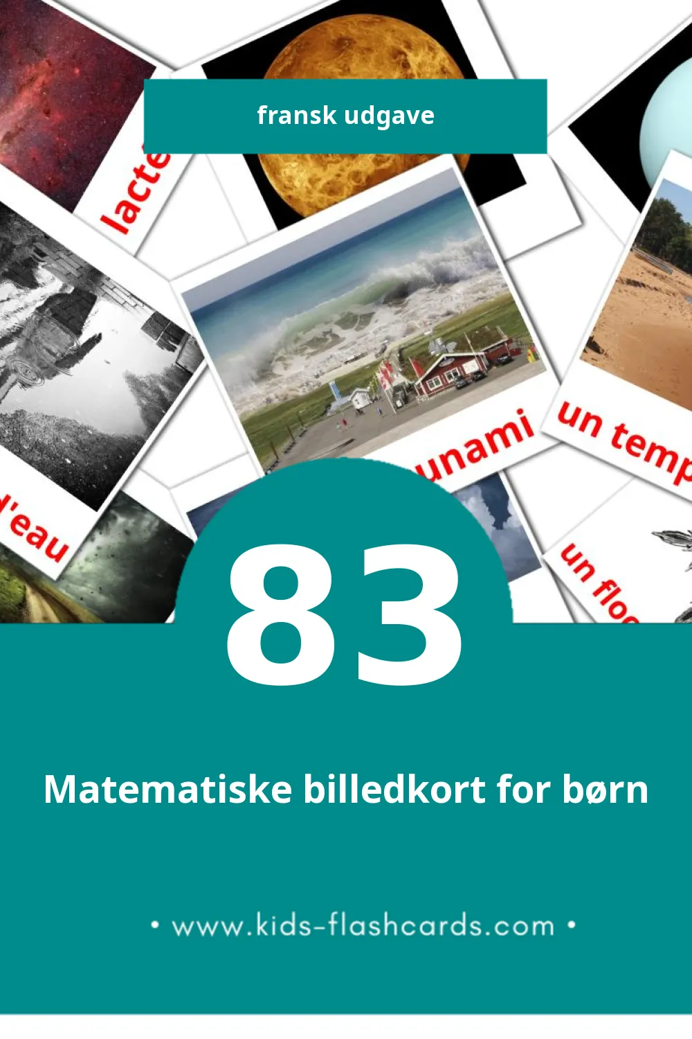 Visuelle billedkort for børn om Nature til småbørn (83 kort på Fransk)