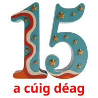 a cúig déag picture flashcards