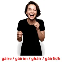 gáire / gáirim / gháir / gáirfidh Tarjetas didacticas