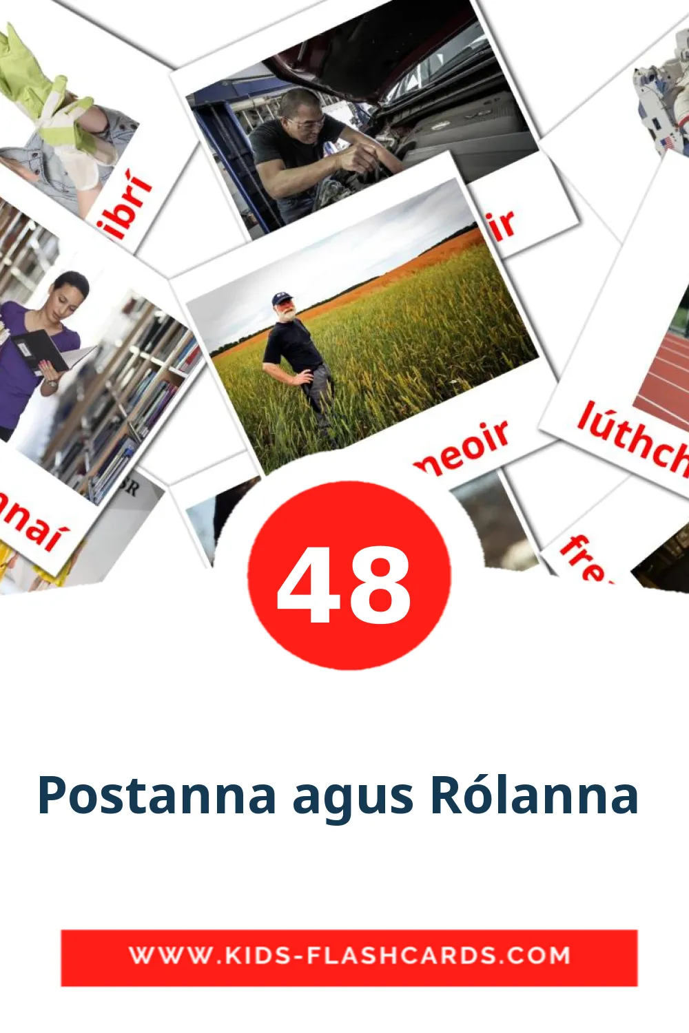 48 bildkort med Postanna agus Rólanna  för barnträdgården på irländska