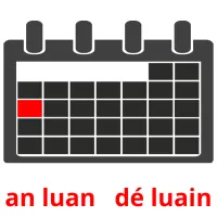 an luan   dé luain picture flashcards