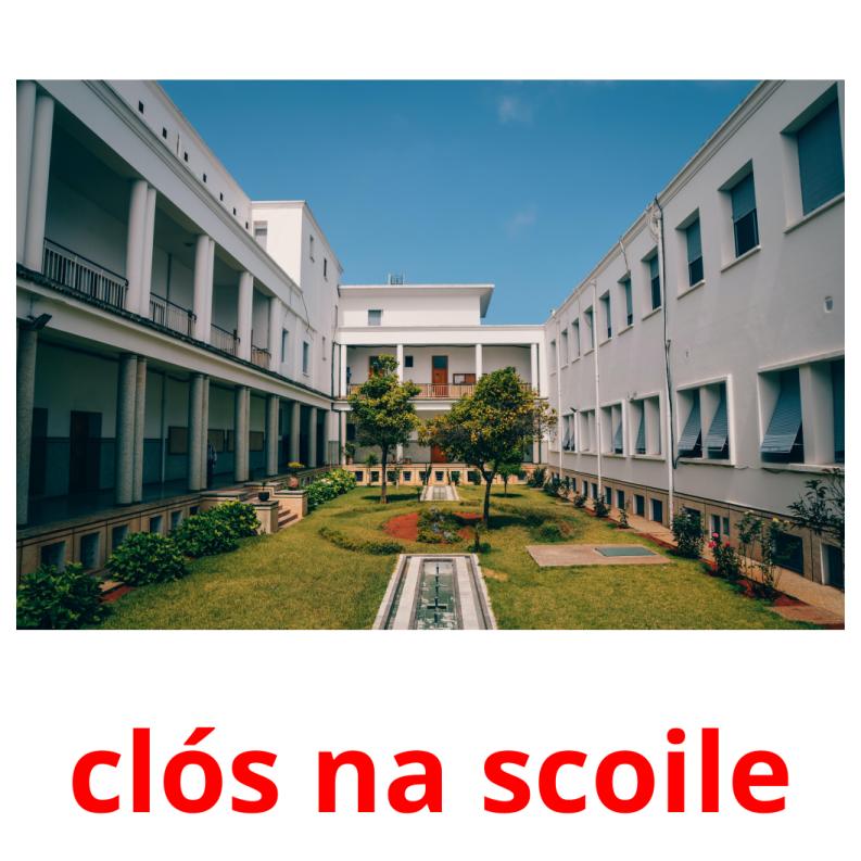 clós na scoile picture flashcards