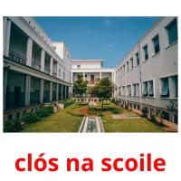 clós na scoile picture flashcards