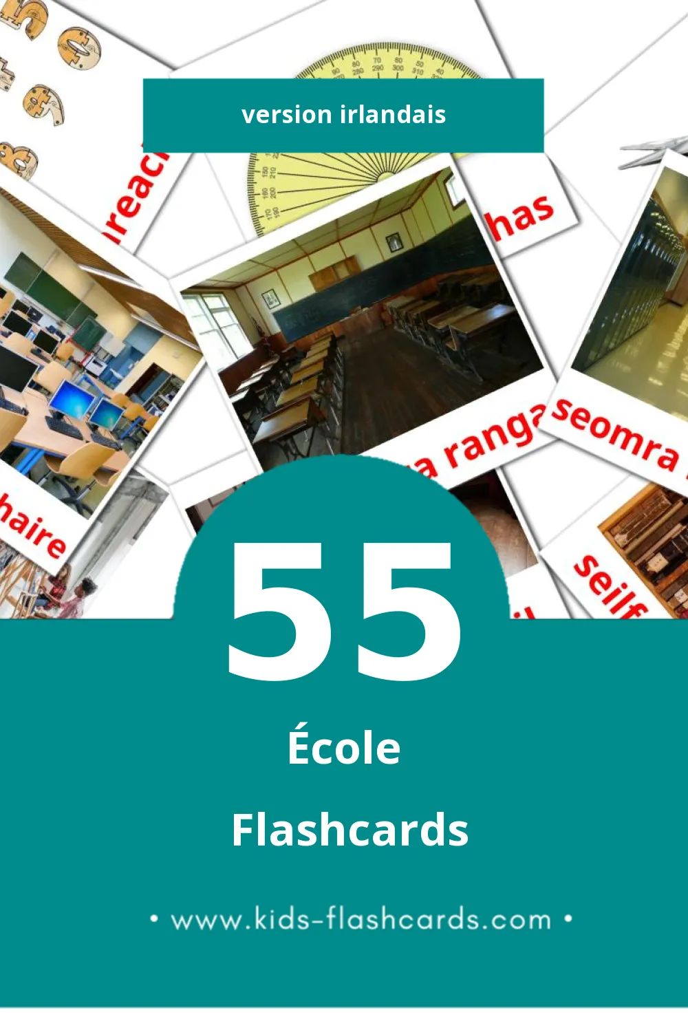 Flashcards Visual Ar Scoil pour les tout-petits (55 cartes en Irlandais)