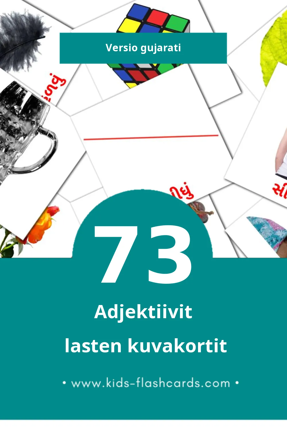 AGGETTIVI lasten kuvakortit pikkulapsille (73 korttia Gujaratiksi)
