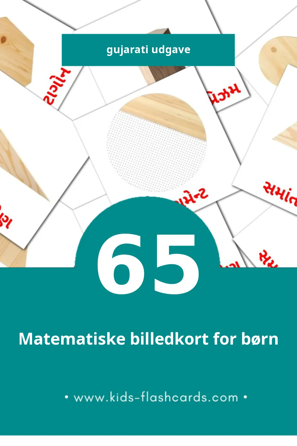 Visuelle billedkort for børn om રંગો અને આકાર til småbørn (65 kort på Gujarati)