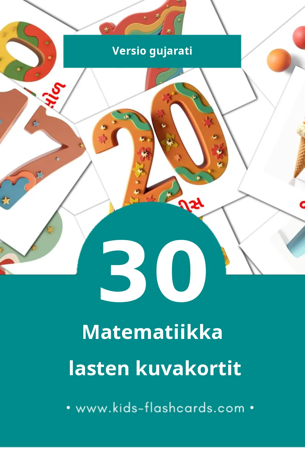 ગણિત lasten kuvakortit pikkulapsille (30 korttia Gujaratiksi)