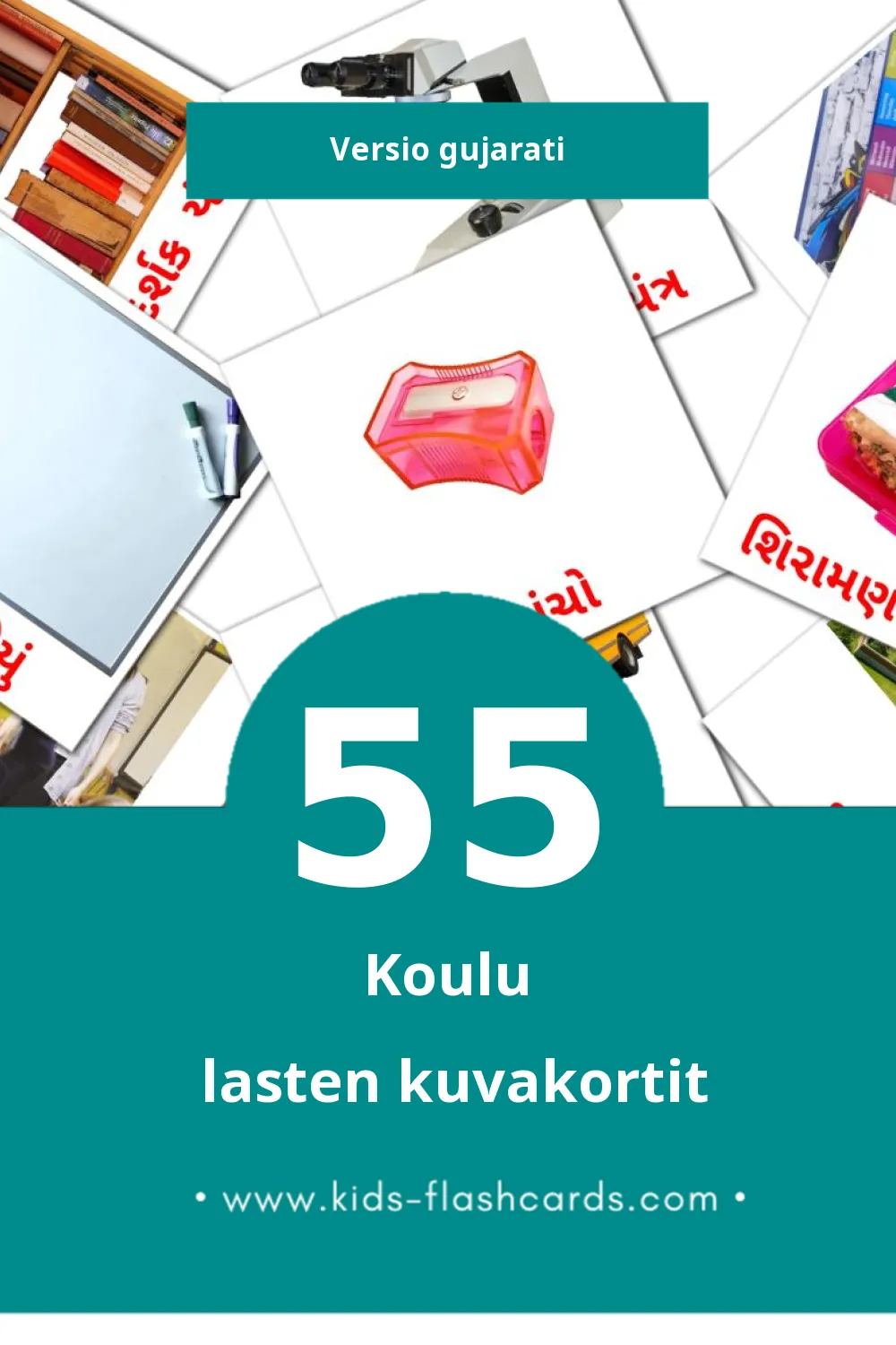 શાળા  lasten kuvakortit pikkulapsille (55 korttia Gujaratiksi)