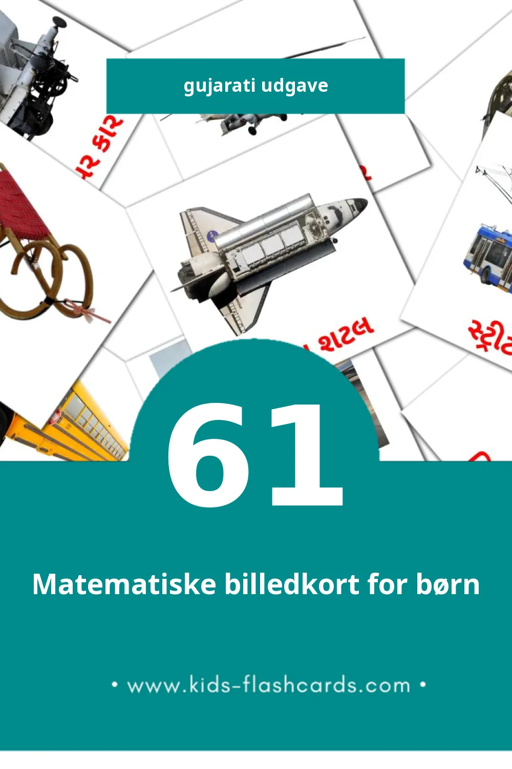 Visuelle billedkort for børn om પરિવહન til småbørn (61 kort på Gujarati)