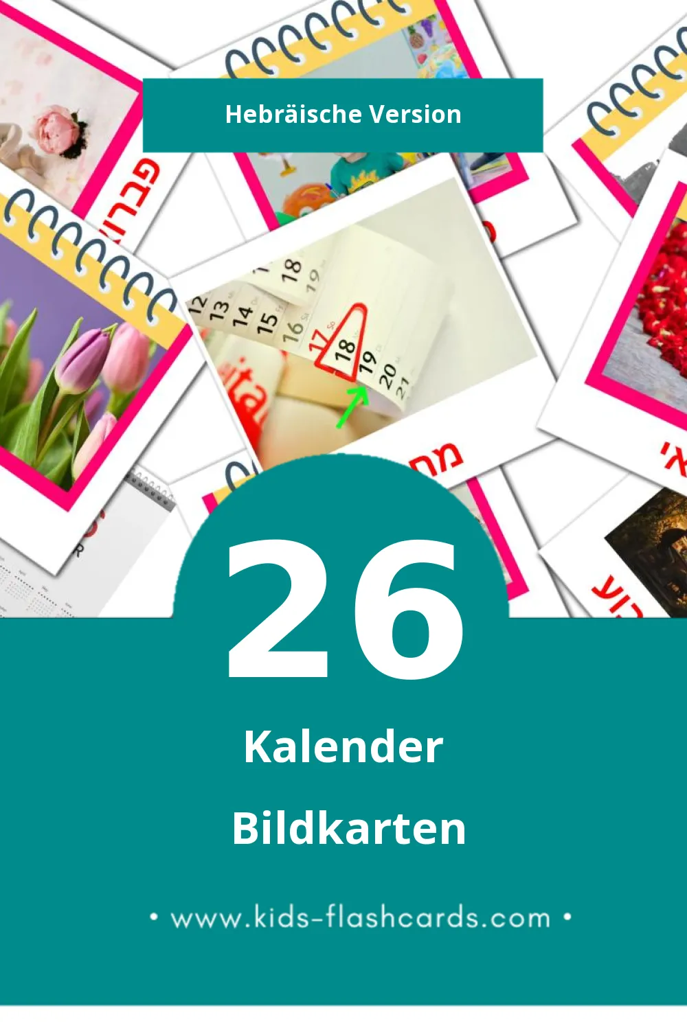 Visual לוּחַ שָׁנָה Flashcards für Kleinkinder (26 Karten in Hebräisch)