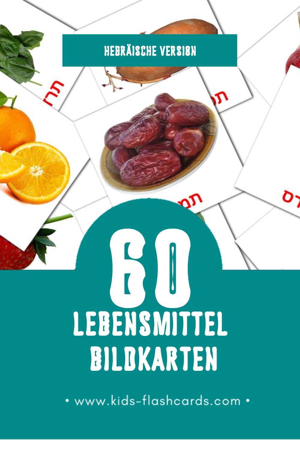 Visual מזון Flashcards für Kleinkinder (60 Karten in Hebräisch)