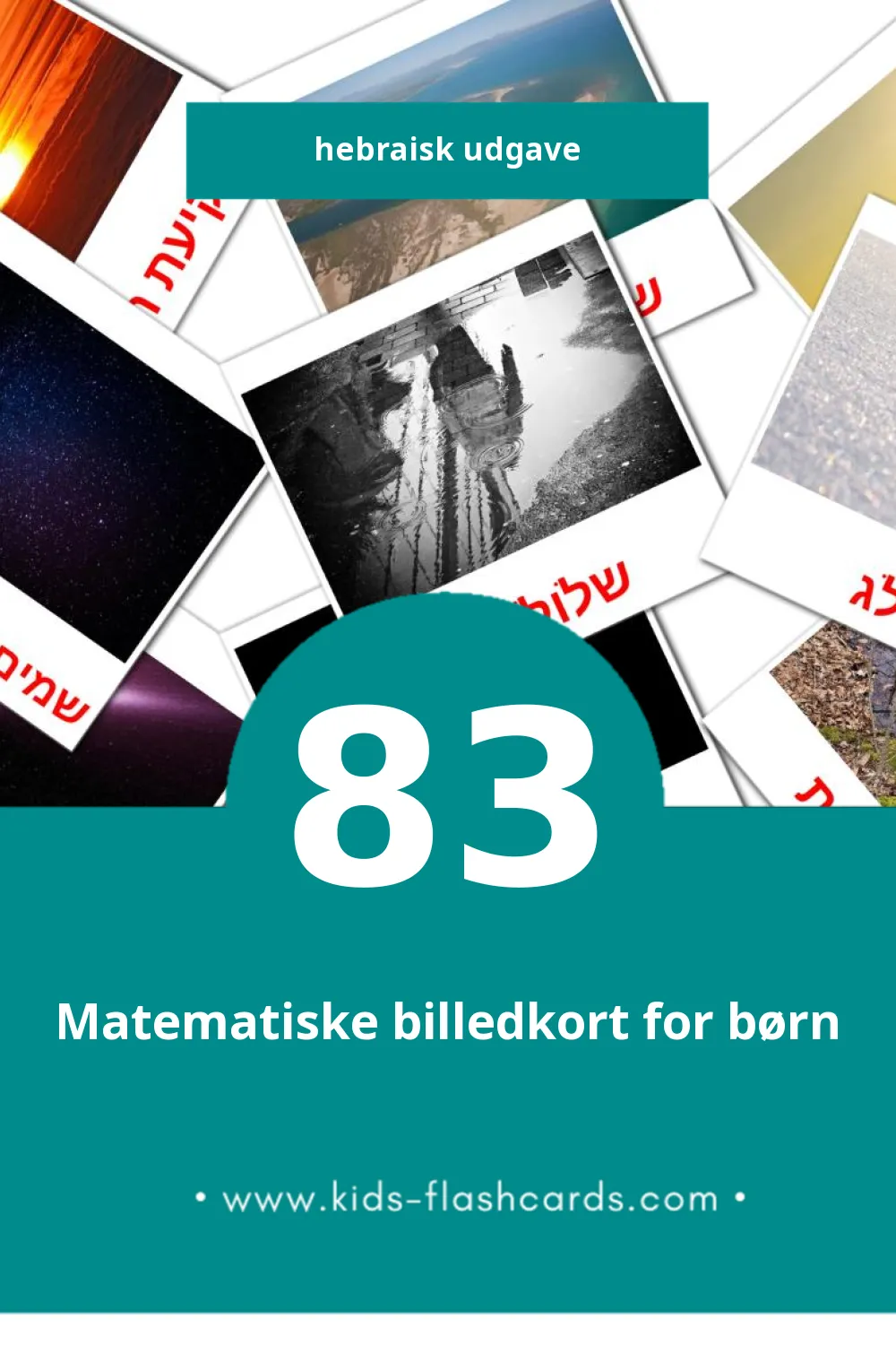 Visuelle billedkort for børn om מזג אוויר til småbørn (83 kort på Hebraisk)