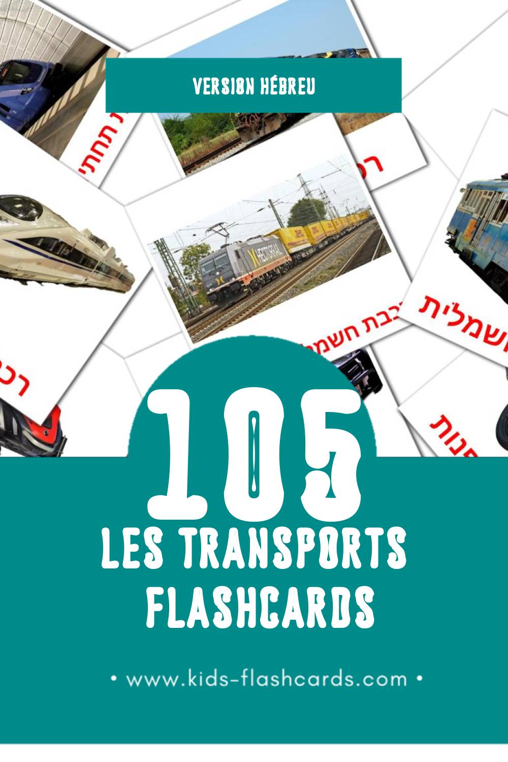 Flashcards Visual תַחְבּוּרָה pour les tout-petits (105 cartes en Hébreu)