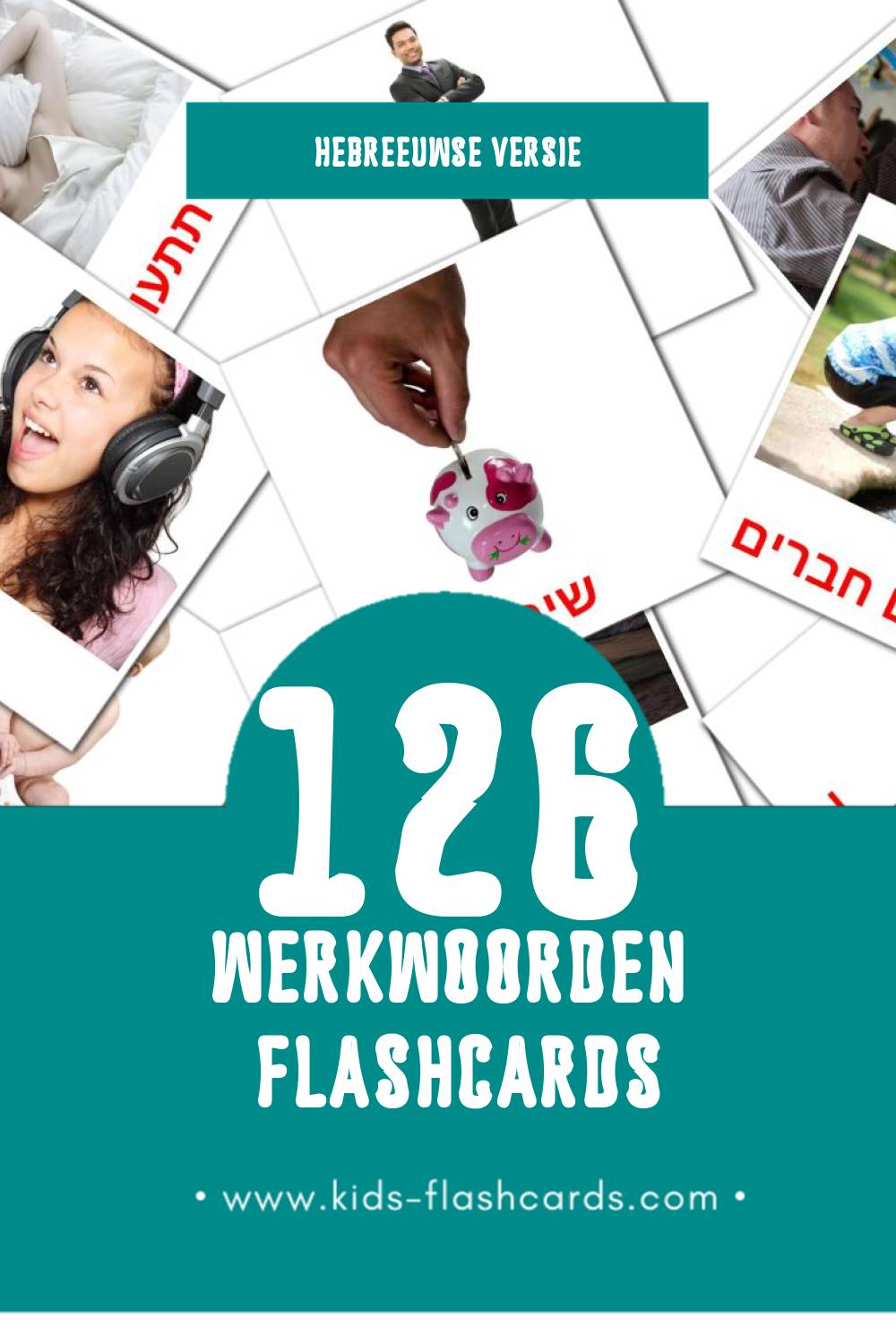 Visuele פעלים Flashcards voor Kleuters (126 kaarten in het Hebreeuws)