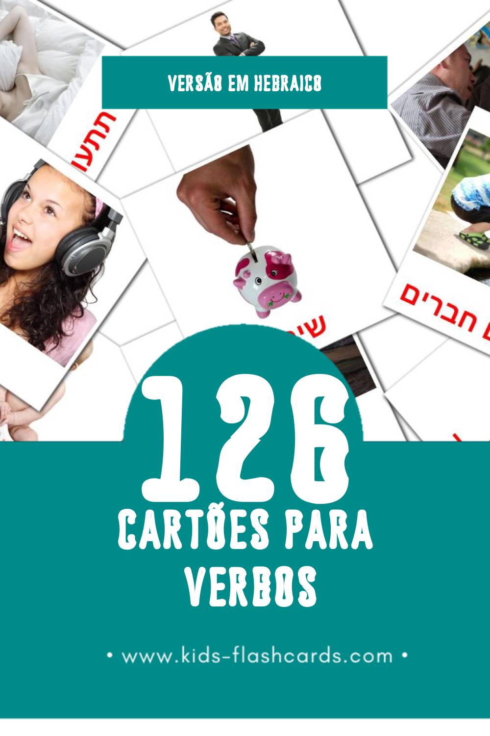 Flashcards de פעלים Visuais para Toddlers (126 cartões em Hebraico)