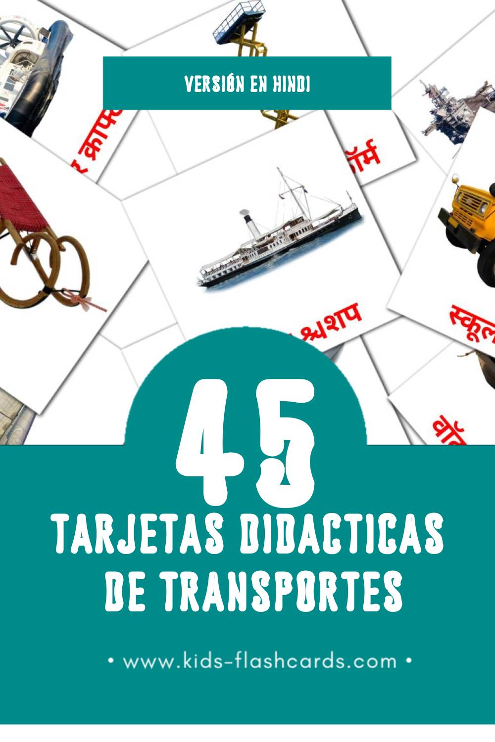 Tarjetas visuales de परिवहन  para niños pequeños (45 tarjetas en Hindi)