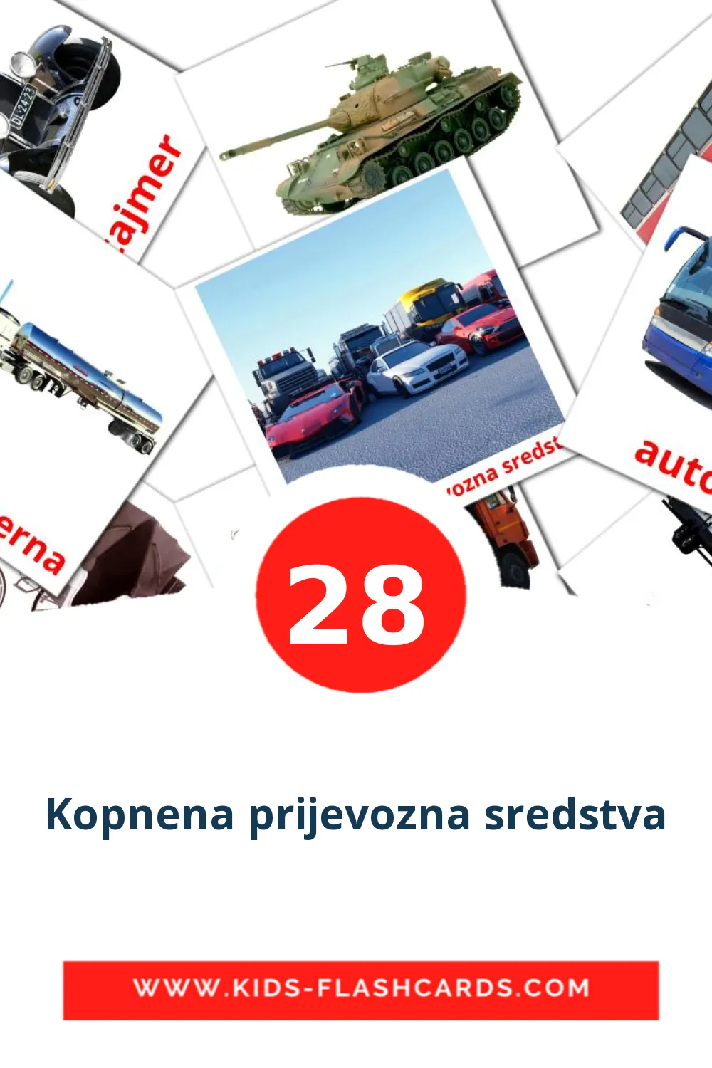 28 Kopnena prijevozna sredstva Bildkarten für den Kindergarten auf Kroatisch