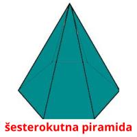 šesterokutna piramida card for translate