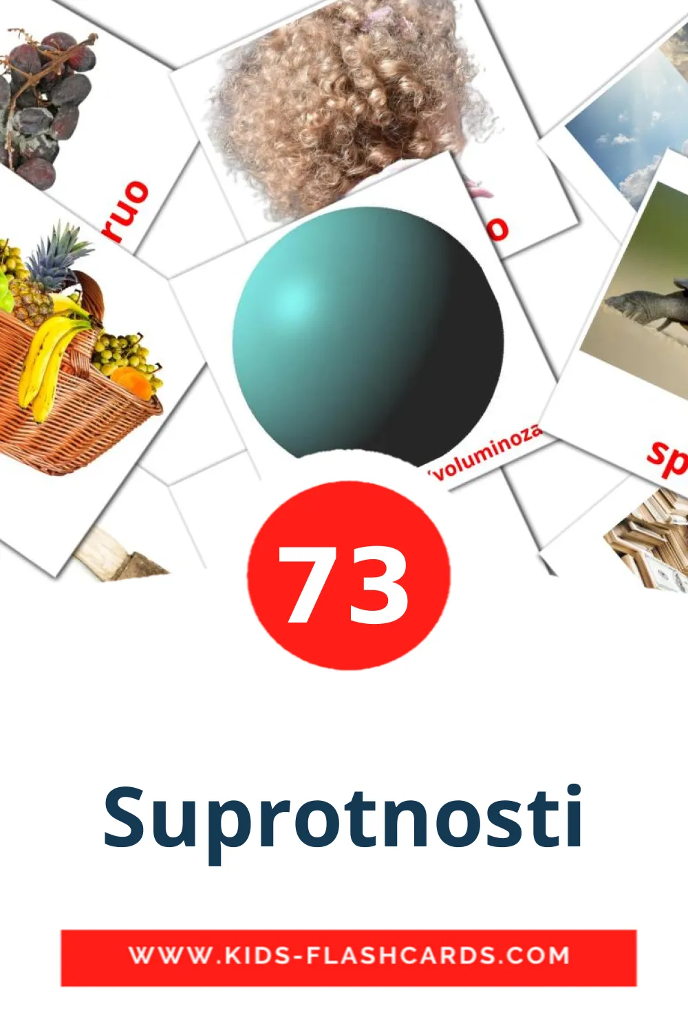 73 Suprotnosti Picture Cards for Kindergarden in croatian