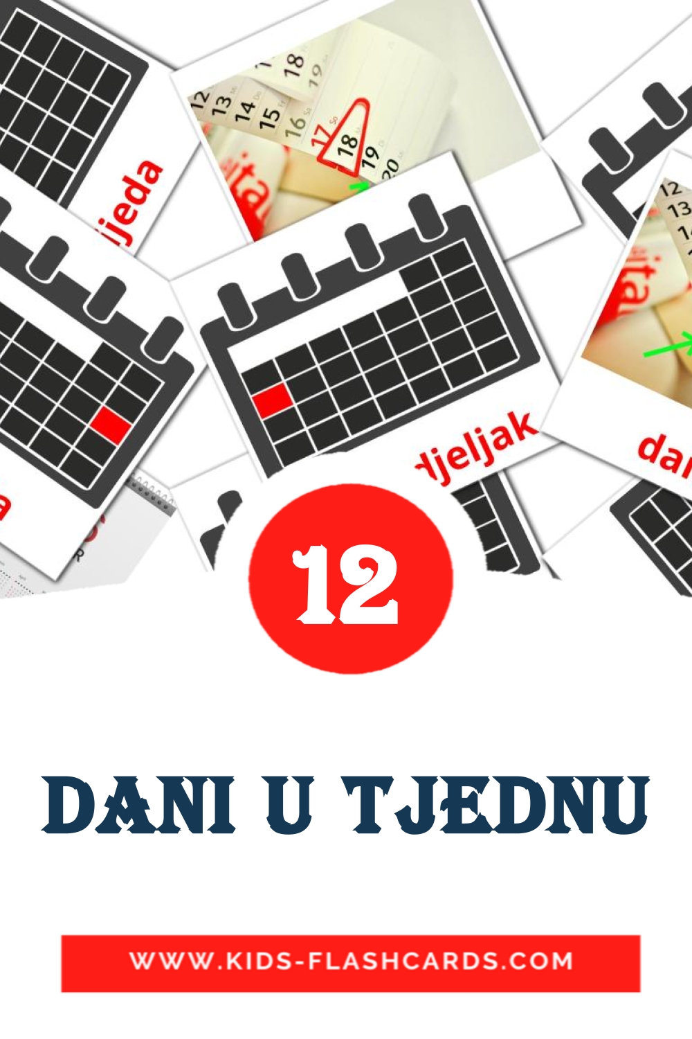 12 dani u tjednu Picture Cards for Kindergarden in croatian