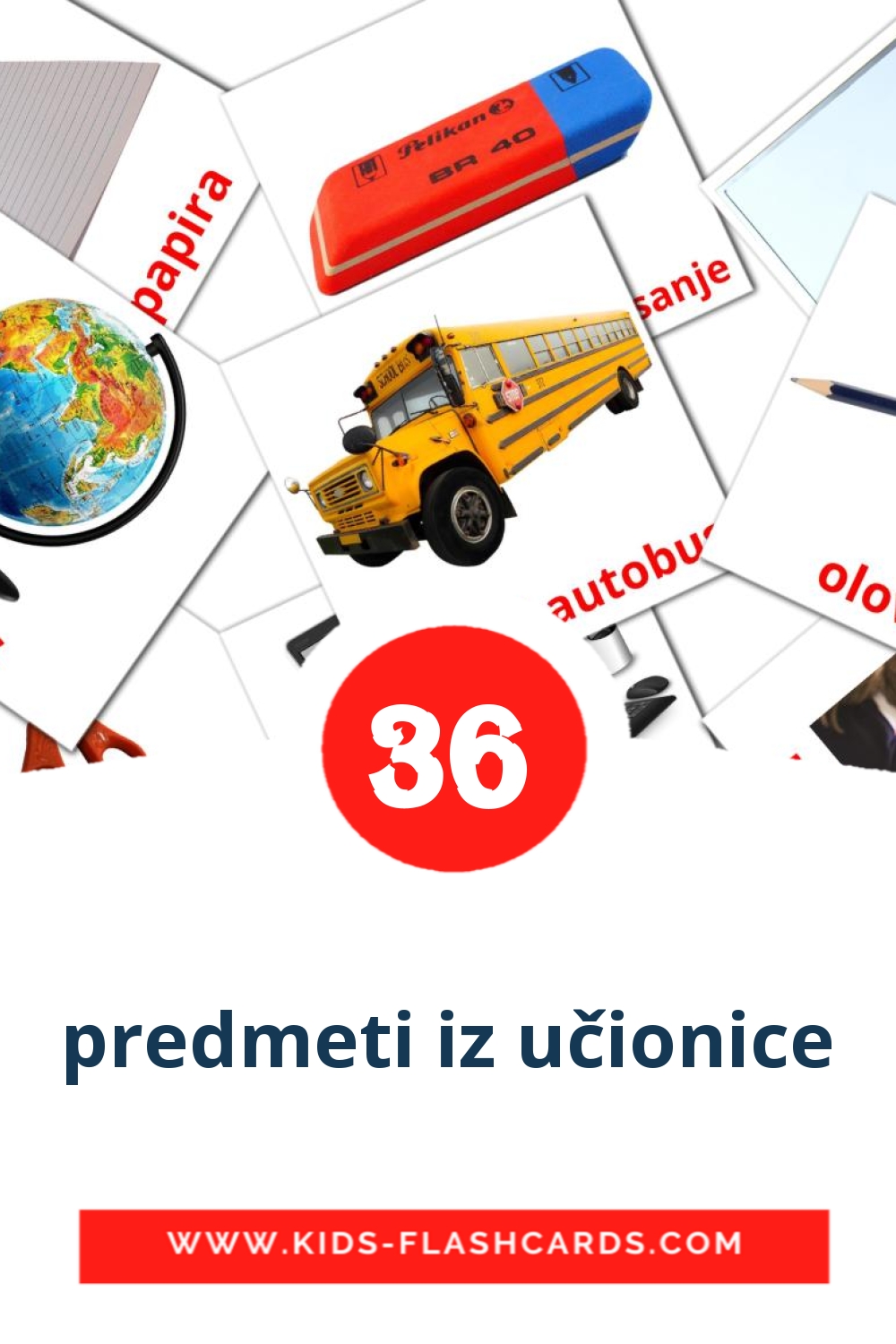 36 tarjetas didacticas de predmeti iz učionice para el jardín de infancia en croata