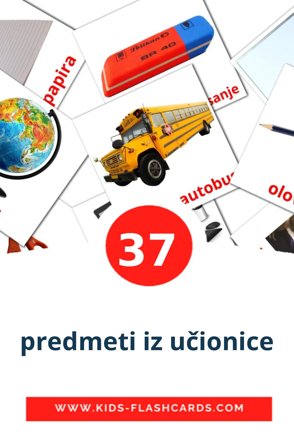 37 predmeti iz učionice Picture Cards for Kindergarden in croatian