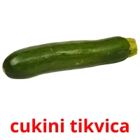 cukini tikvica picture flashcards