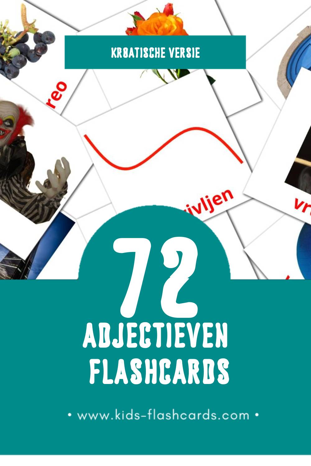 Visuele Pridjevi Flashcards voor Kleuters (72 kaarten in het Kroatisch)