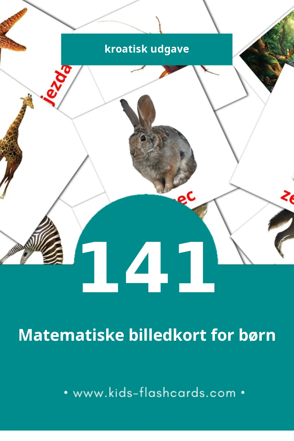 Visuelle billedkort for børn om Životinje til småbørn (141 kort på Kroatisk)