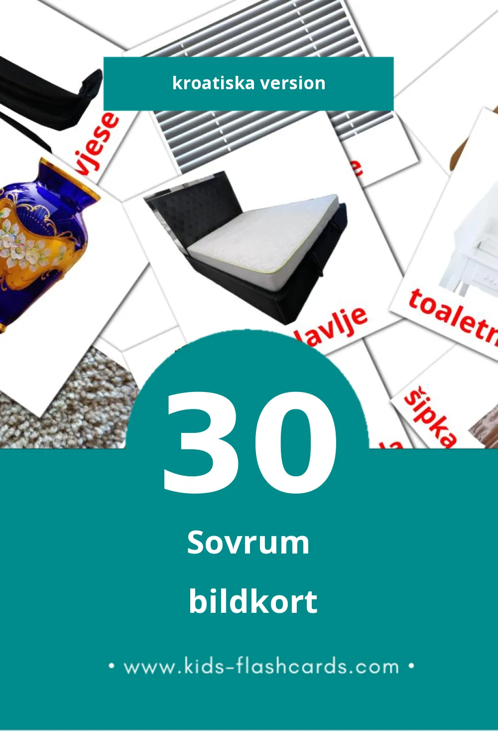 Visuella spavaća soba för småbarn (30 bildkort för barn på Kroatiska)
