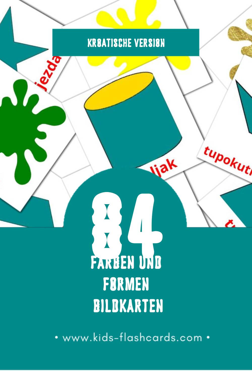 Visual Boje i oblici Flashcards für Kleinkinder (84 Karten in Kroatisch)