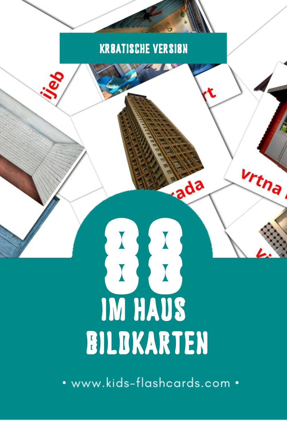 Visual Kuća Flashcards für Kleinkinder (91 Karten in Kroatisch)