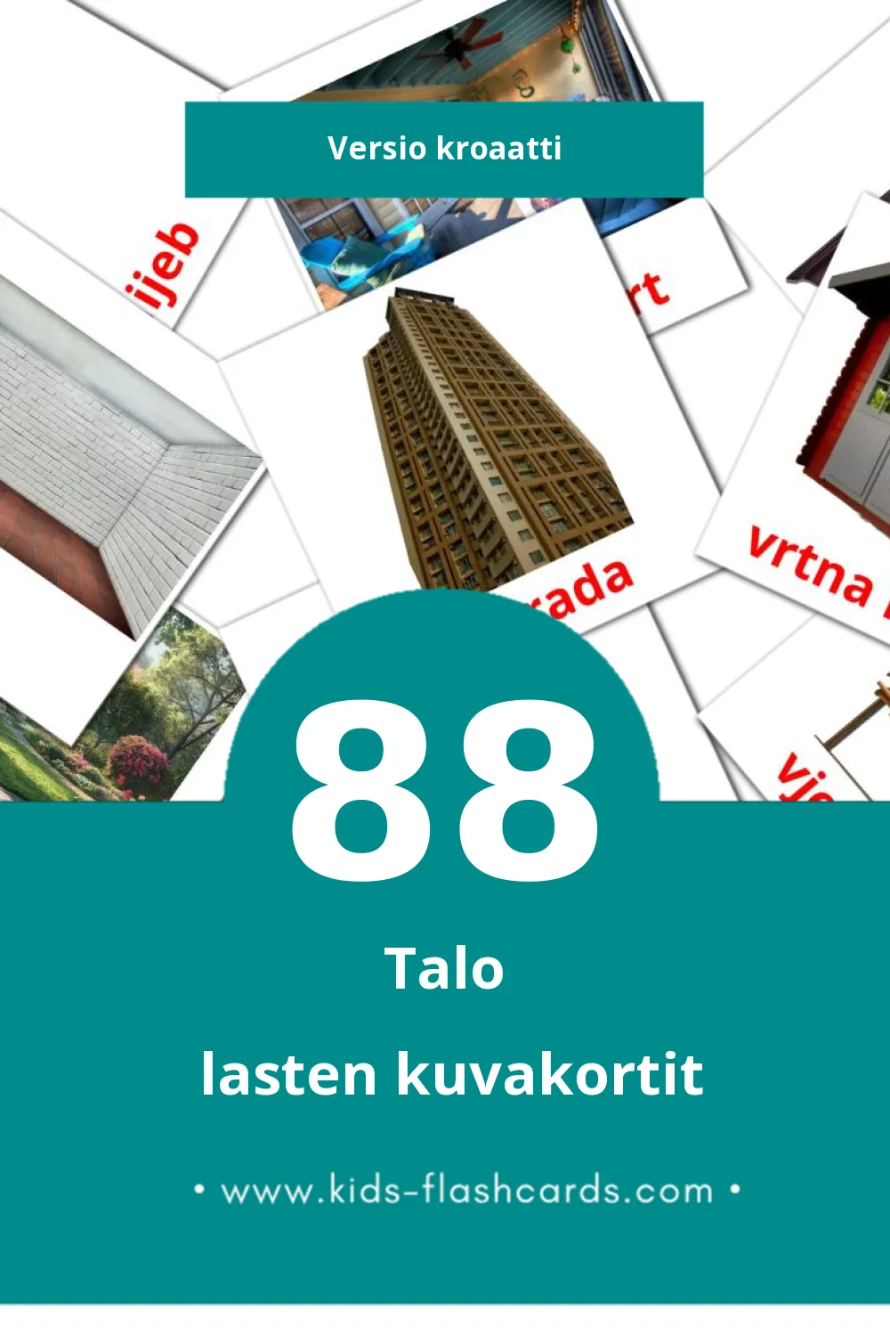Kuća lasten kuvakortit pikkulapsille (88 korttia Kroaattiksi)
