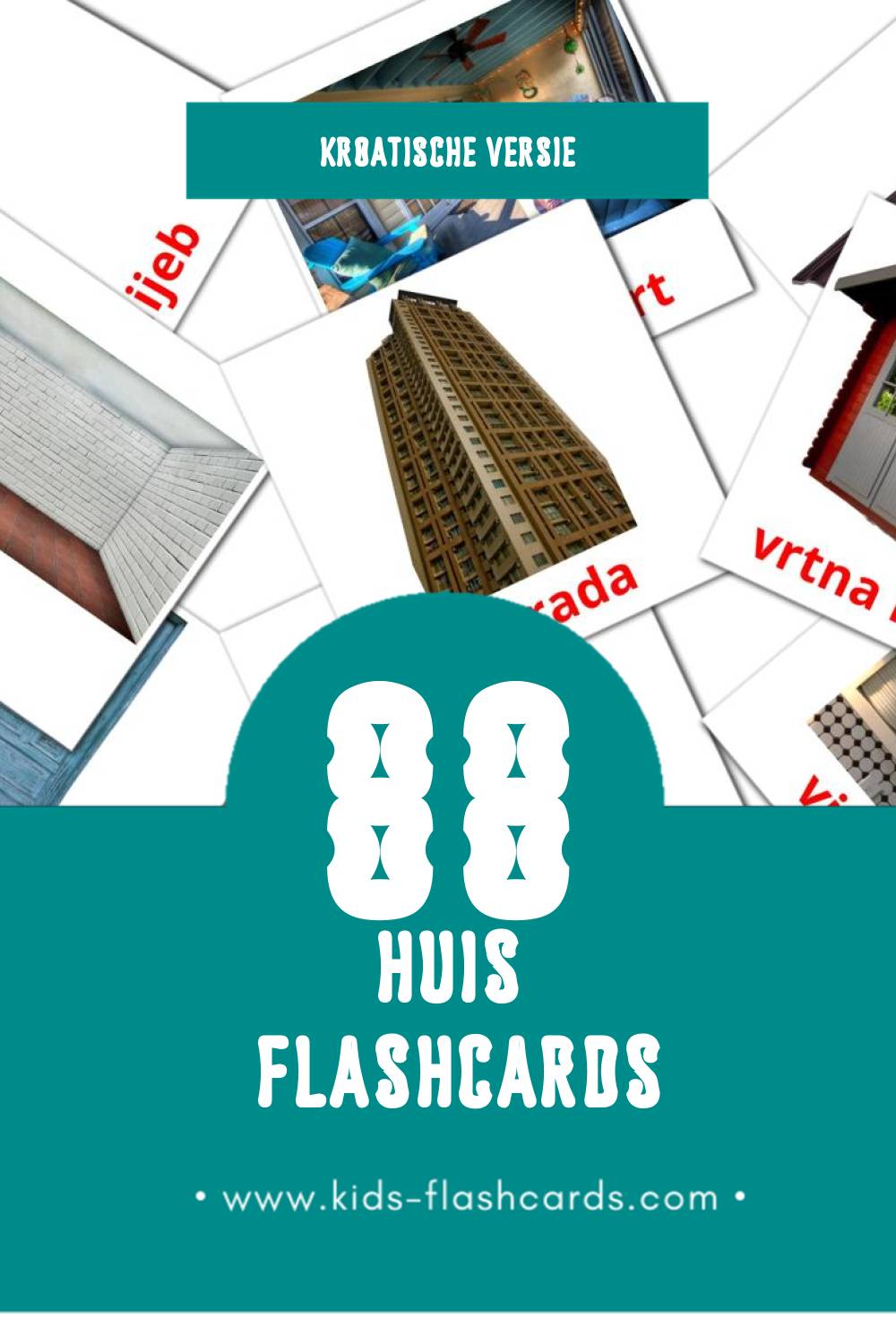 Visuele Kuća Flashcards voor Kleuters (88 kaarten in het Kroatisch)