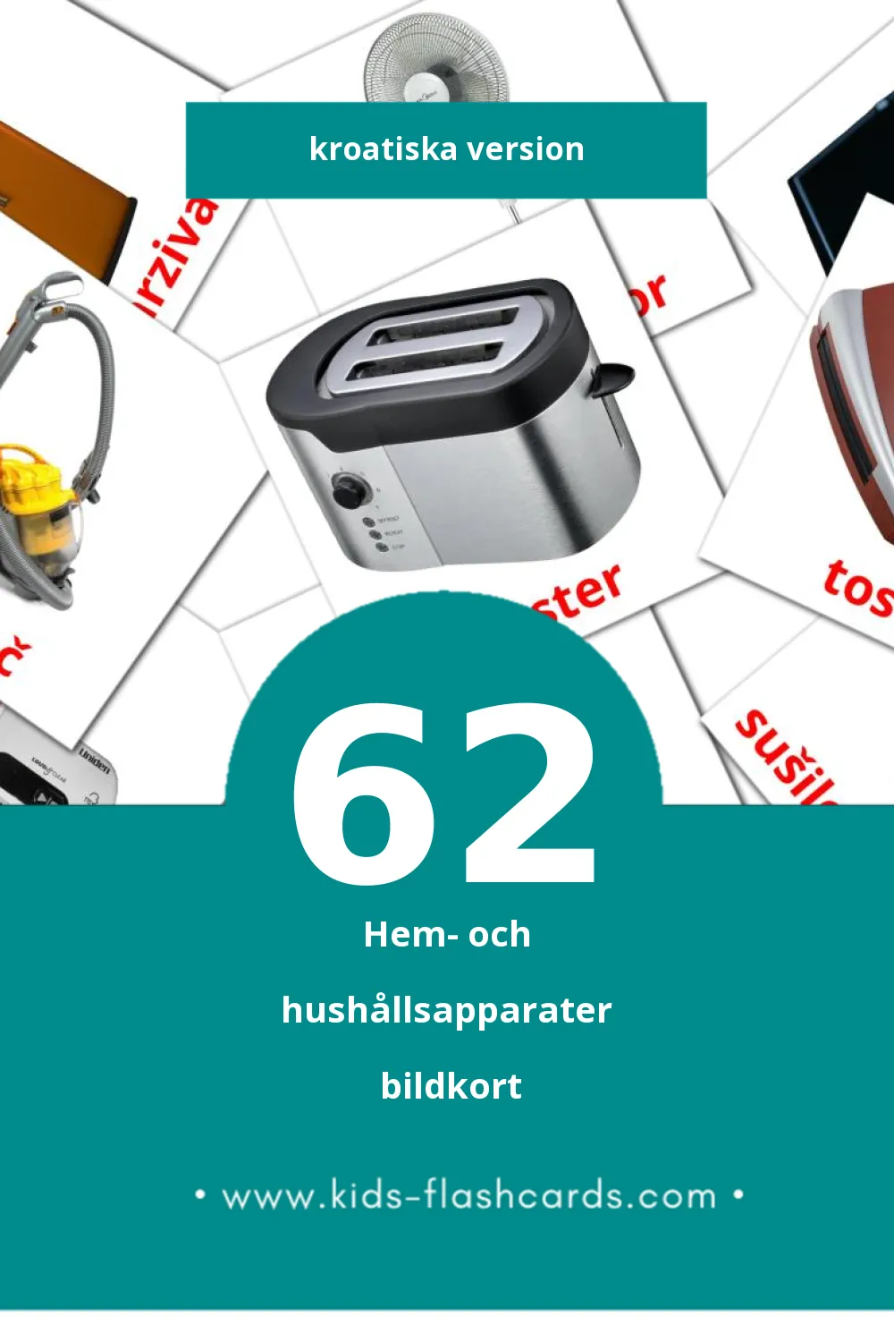 Visuella Kućni aparati för småbarn (62 bildkort för barn på Kroatiska)