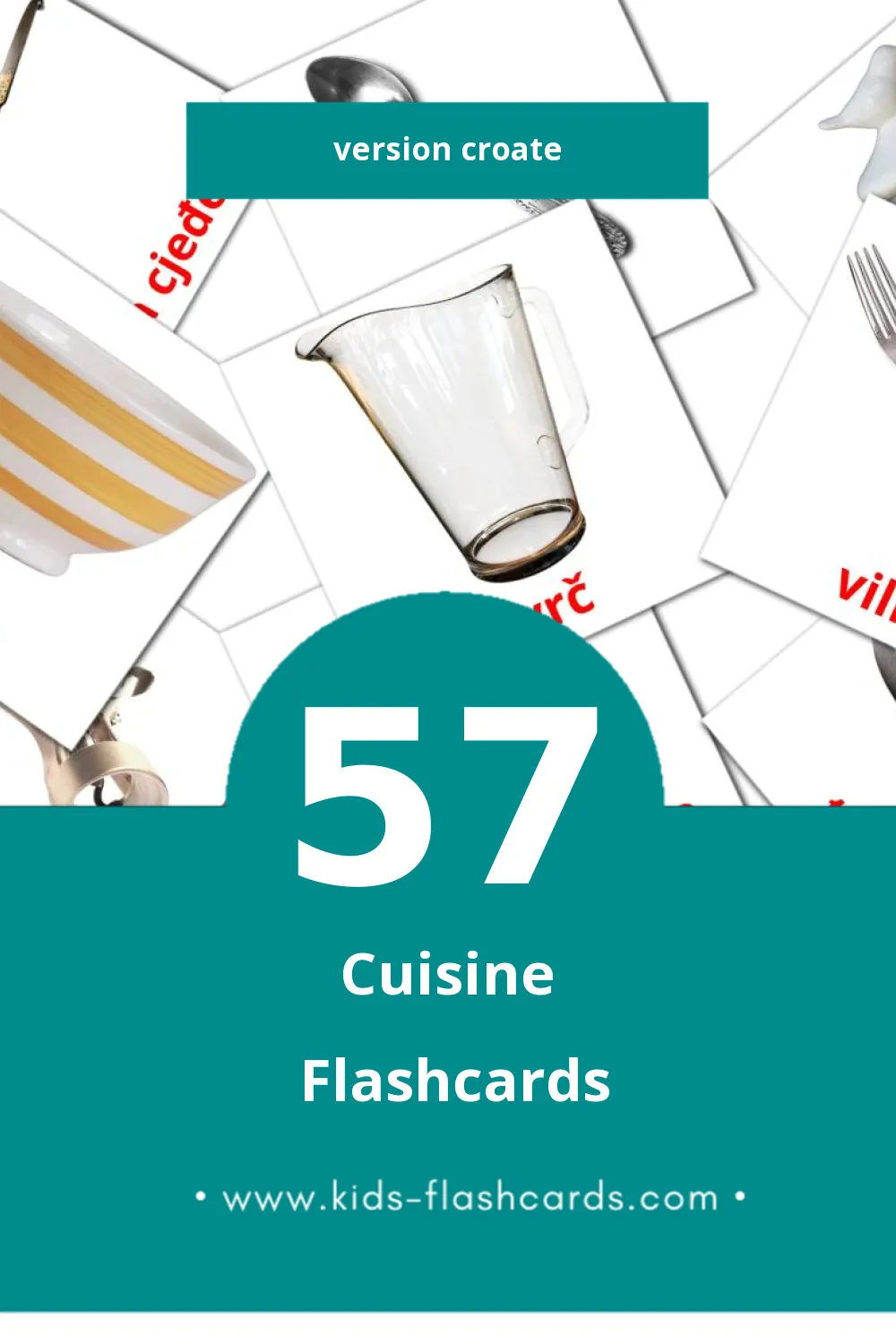 Flashcards Visual Kuhinja pour les tout-petits (57 cartes en Croate)