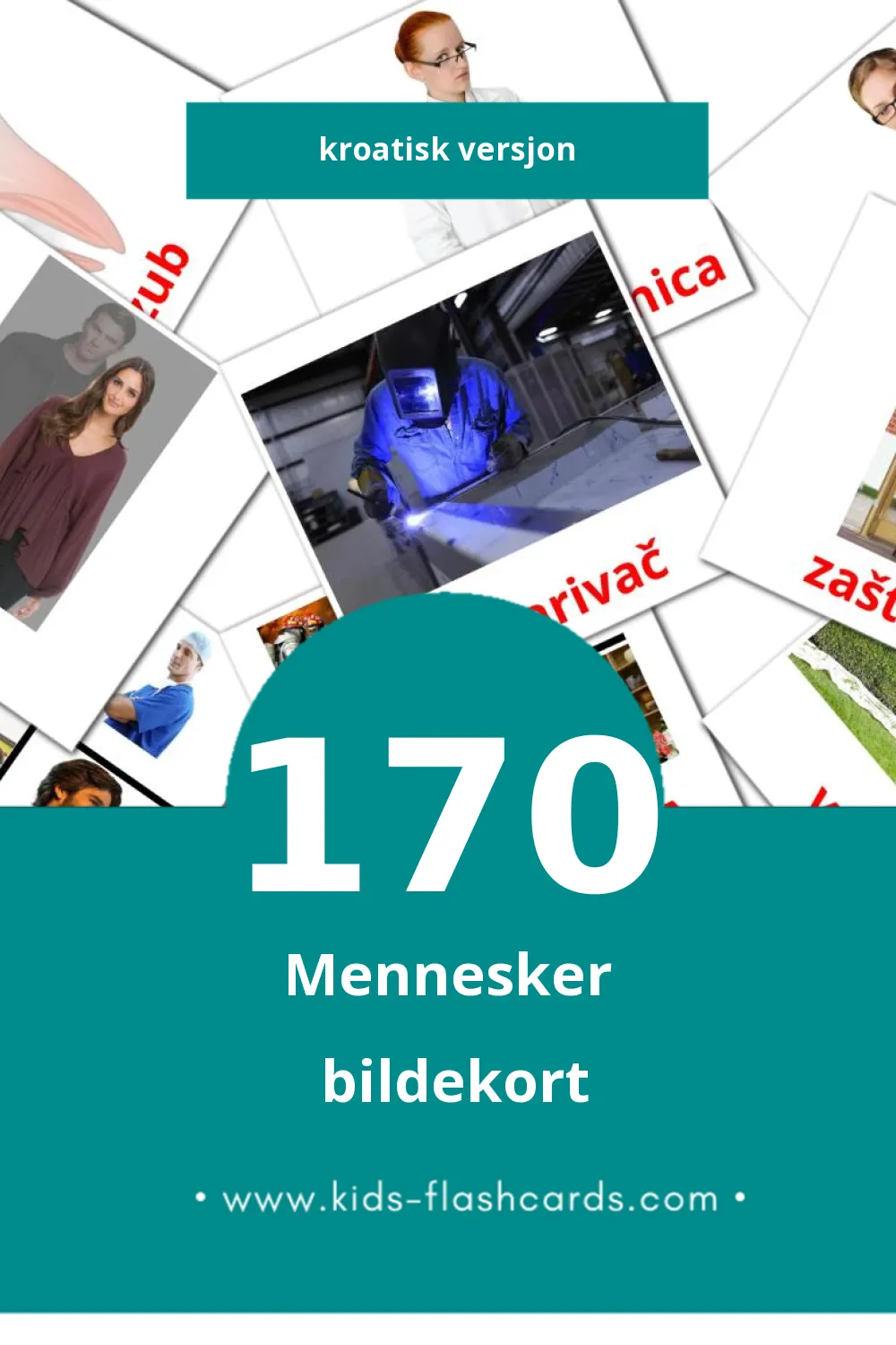 Visuelle LJUDI bildekort for småbarn (170 kort på Kroatisk)