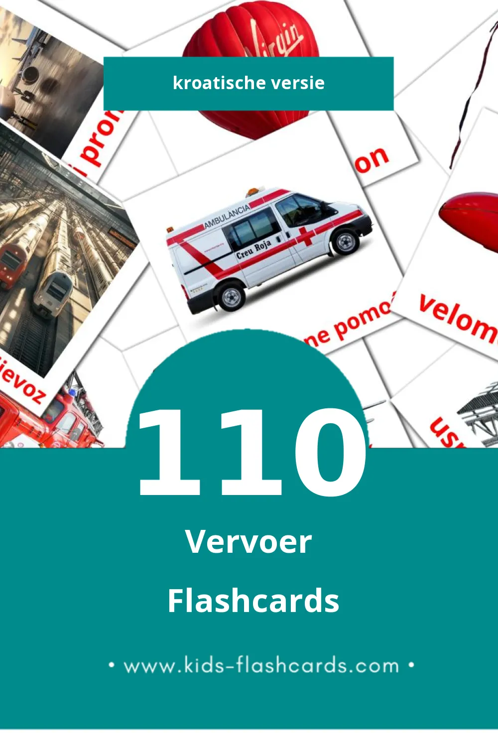 Visuele Prijevoz Flashcards voor Kleuters (110 kaarten in het Kroatisch)