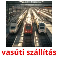 vasúti szállítás Bildkarteikarten